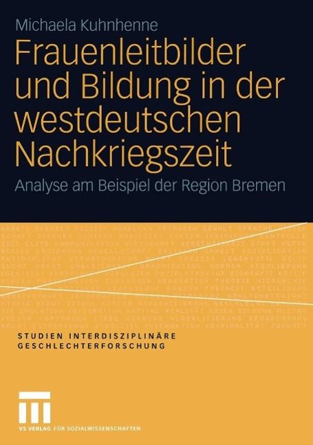 Produktbild: Frauenleitbilder und Bildung in der westdeutschen Nachkriegszeit