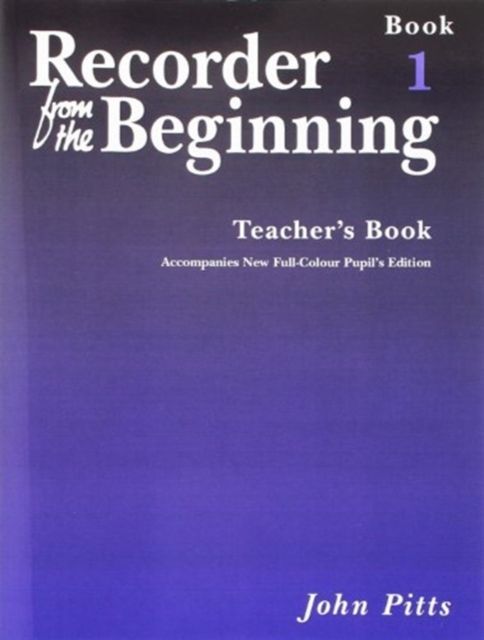 Produktbild: Recorder from the Beginning - Teacher's Book 1