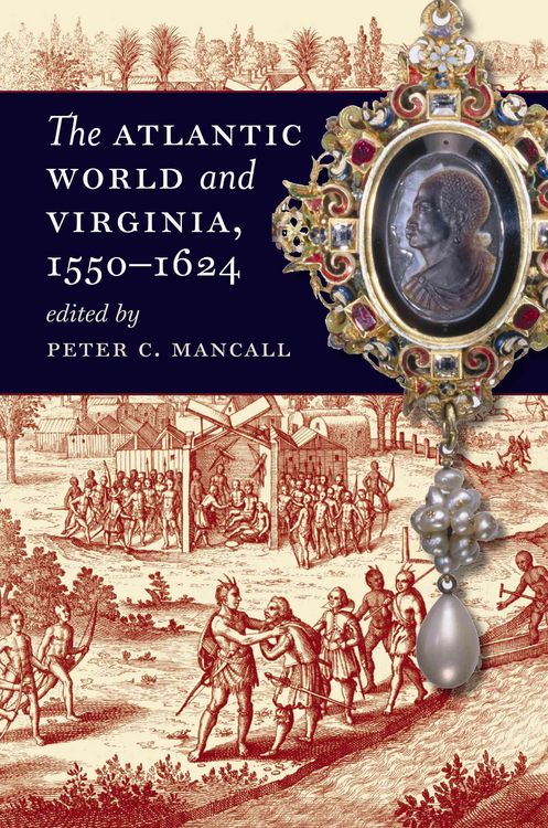 Produktbild: The Atlantic World and Virginia, 1550-1624