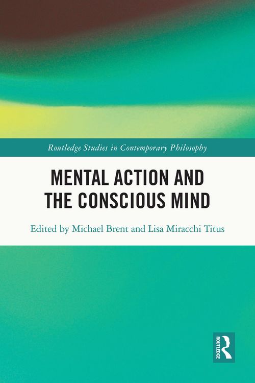 Produktbild: Mental Action and the Conscious Mind
