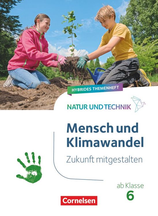 Produktbild: Natur und Technik - Naturwissenschaften: Neubearbeitung - Zukunft mitgestalten