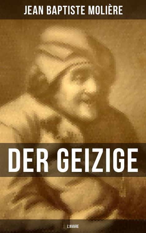 Produktbild: Der Geizige (L'Avare)