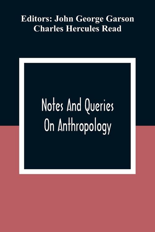 Produktbild: Notes And Queries; On Anthropology