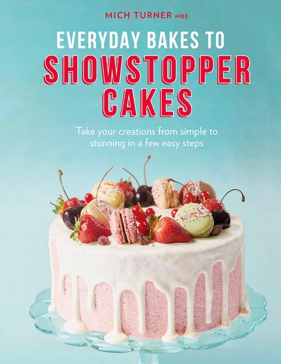 Produktbild: Everyday Bakes to Showstopper Cakes