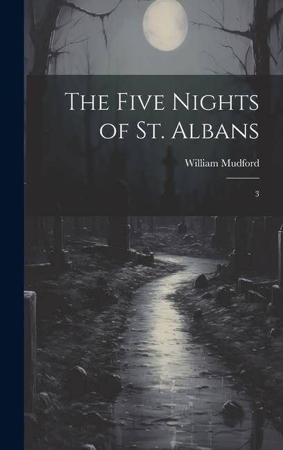 Produktbild: The Five Nights of St. Albans: 3