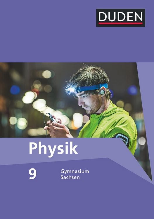 Produktbild: Duden Physik 9. Schuljahr. Schülerbuch Gymnasium Sachsen