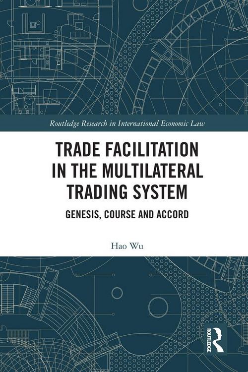 Produktbild: Trade Facilitation in the Multilateral Trading System