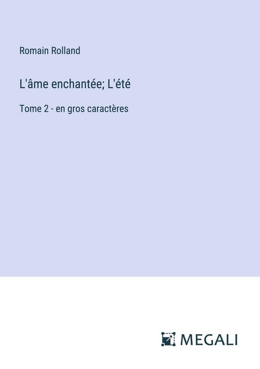 Produktbild: L'&acirc;me enchant&eacute;e; L'&eacute;t&eacute;