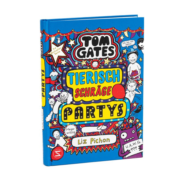 Produktbild: Tom Gates. Tierisch schr&auml;ge Partys