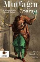 Produktbild: Mutfagin Sarayi - Seyahatnamelerde Osmanli Mutfagi