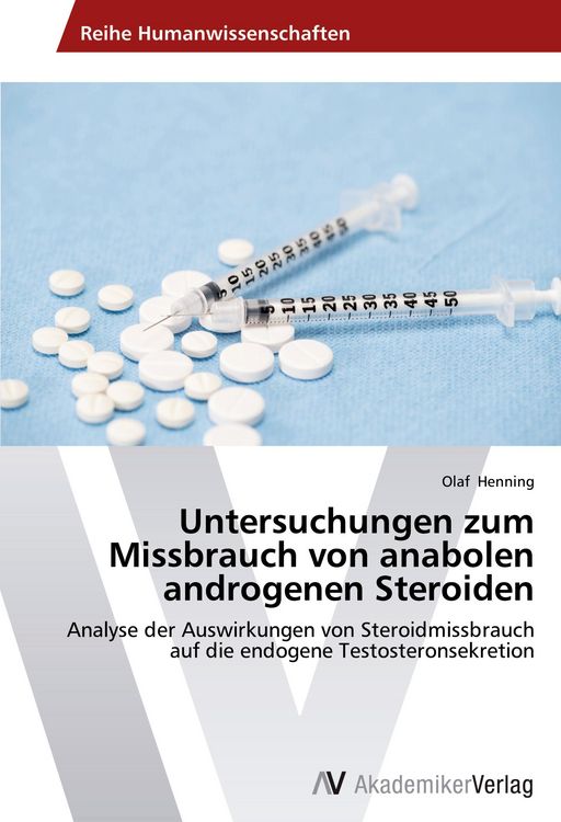 Produktbild: Untersuchungen zum Missbrauch von anabolen androgenen Steroiden