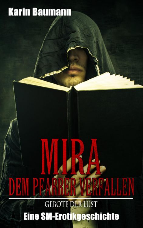 Produktbild: Mira - Dem Pfarrer verfallen: Gebote der Lust