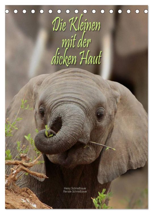 Produktbild: Die Kleinen mit der dicken Haut (Tischkalender 2026 DIN A5 hoch), CALVENDO Monatskalender
