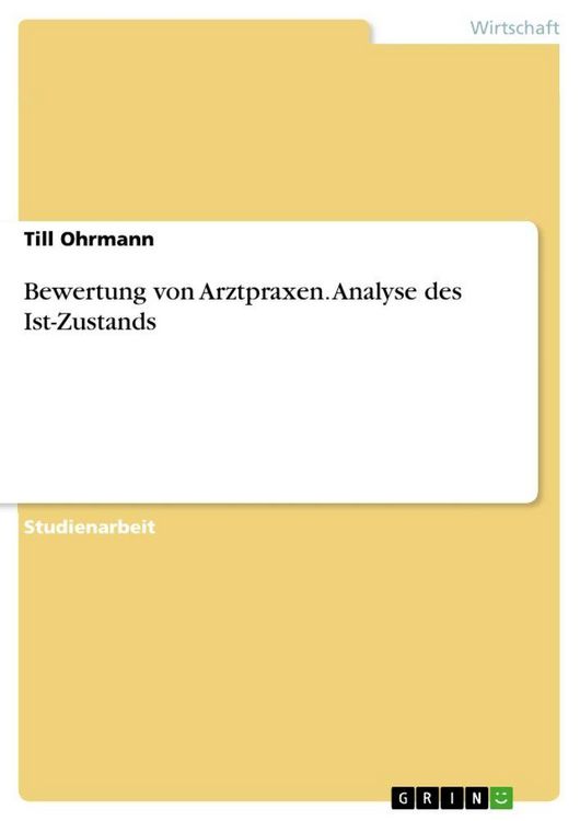 Produktbild: Bewertung von Arztpraxen. Analyse des Ist-Zustands