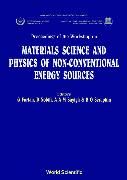 Produktbild: Materials Science and the Physics of Non-Conventional Energy Sources - Proceedings of the Workshop