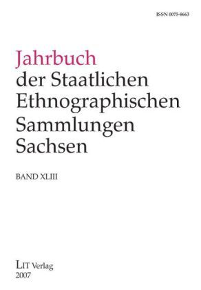 Produktbild: Jahrbuch der Staatlichen Ethnographischen Sammlungen Sachsen