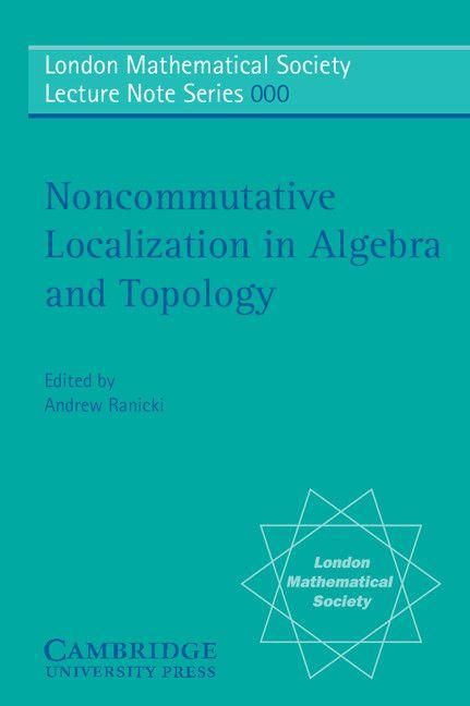 Produktbild: Noncommutative Localization in Algebra and Topology