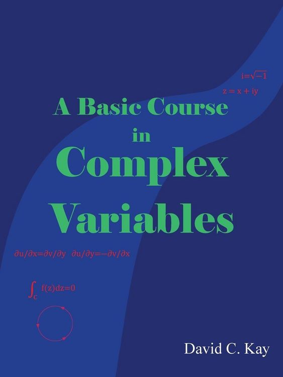 Produktbild: A Basic Course in Complex Variables