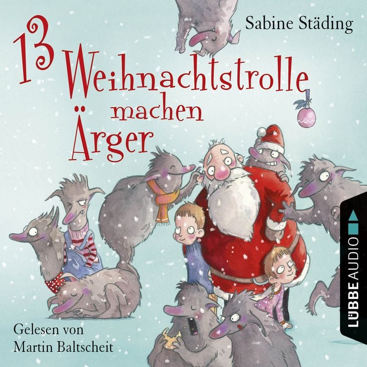 Produktbild: 13 Weihnachtstrolle machen &Auml;rger