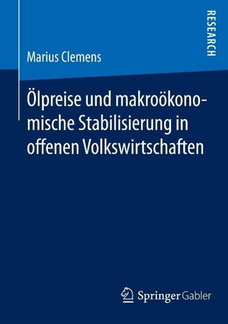Produktbild: &Ouml;lpreise und makro&ouml;konomische Stabilisierung in offenen Volkswirtschaften