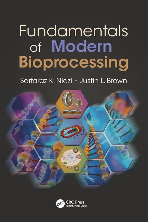 Produktbild: Fundamentals of Modern Bioprocessing