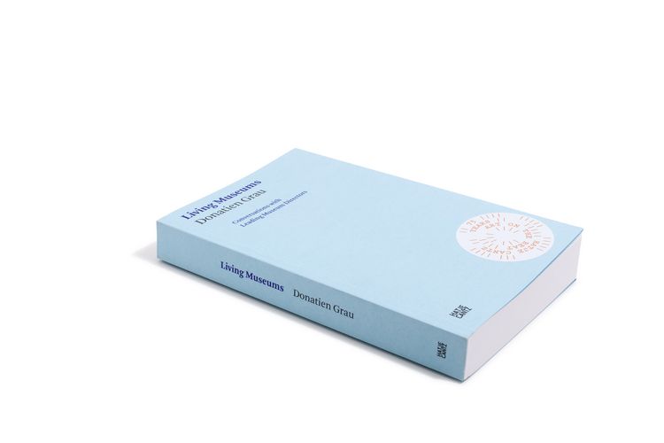 Produktbild: Donatien Grau. Living Museums