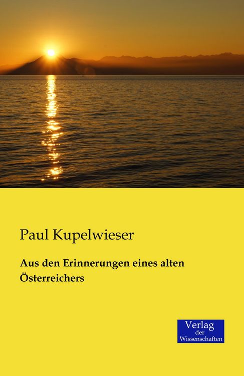 Produktbild: Aus den Erinnerungen eines alten &Ouml;sterreichers