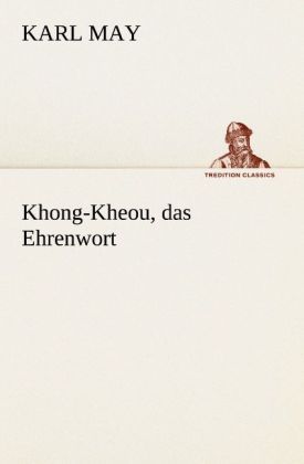 Produktbild: Khong-Kheou, das Ehrenwort