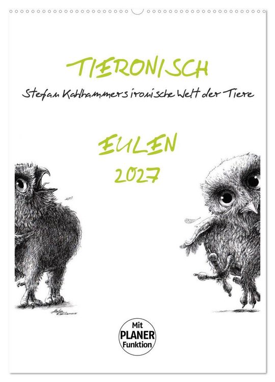 Produktbild: Tieronisch Eulen (Wandkalender 2027 DIN A2 hoch), CALVENDO Monatskalender