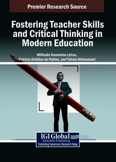 Produktbild: Fostering Teacher Skills and Critical Thinking in Modern Education