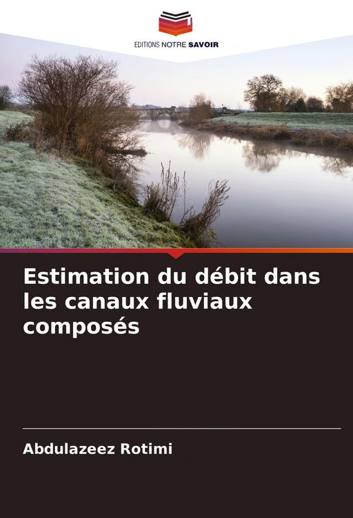 Produktbild: Estimation du d&eacute;bit dans les canaux fluviaux compos&eacute;s