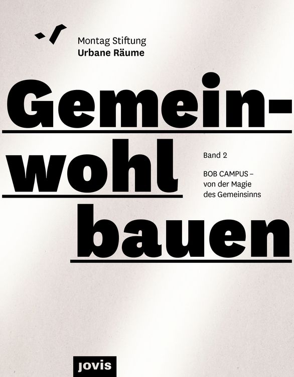 Produktbild: BOB CAMPUS &ndash; von der Magie des Gemeinsinns
