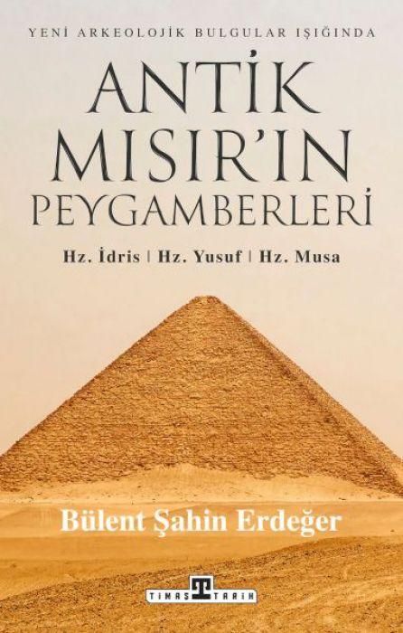 Produktbild: Antik Misirin Peygamberleri Hz. Idris, Hz. Yusuf, Hz. Musa