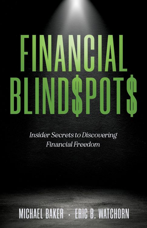 Produktbild: Financial Blind$pot$: Insider Secrets to Discovering Financial Freedom