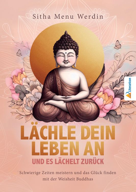 Produktbild: L&auml;chle dein Leben an und es l&auml;chelt zur&uuml;ck