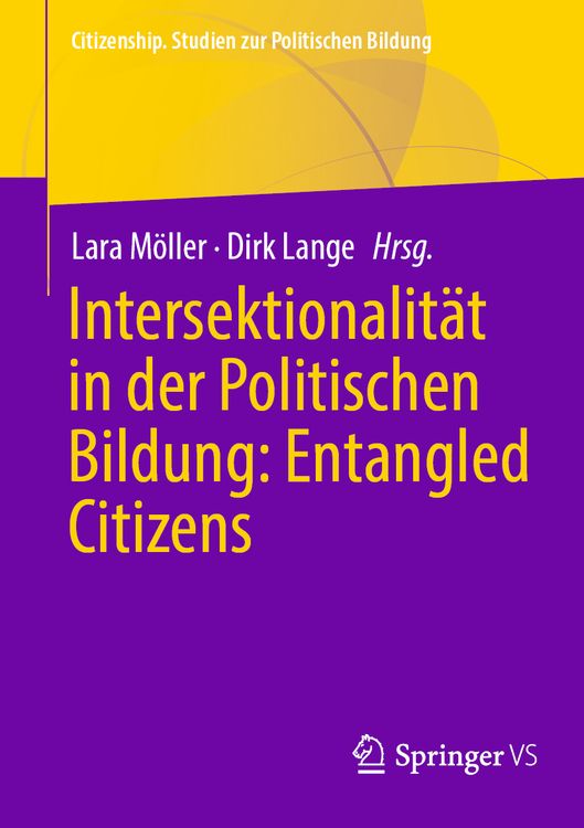 Bild vom Artikel Intersektionalität in der Politischen Bildung: Entangled Citizens vom Autor Lara Möller