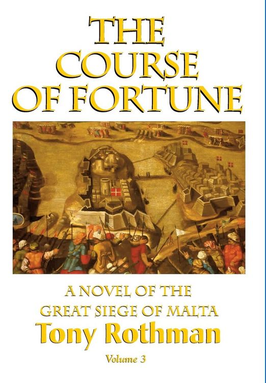 Produktbild: The Course of Fortune-A Novel of the Great Siege of Malta Vol. 3