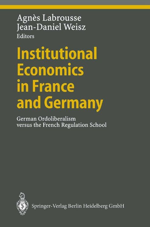 Produktbild: Institutional Economics in France and Germany