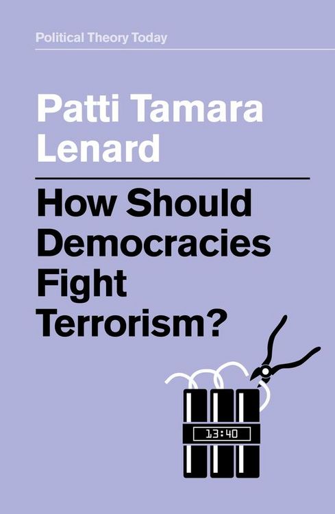 Produktbild: How Should Democracies Fight Terrorism?