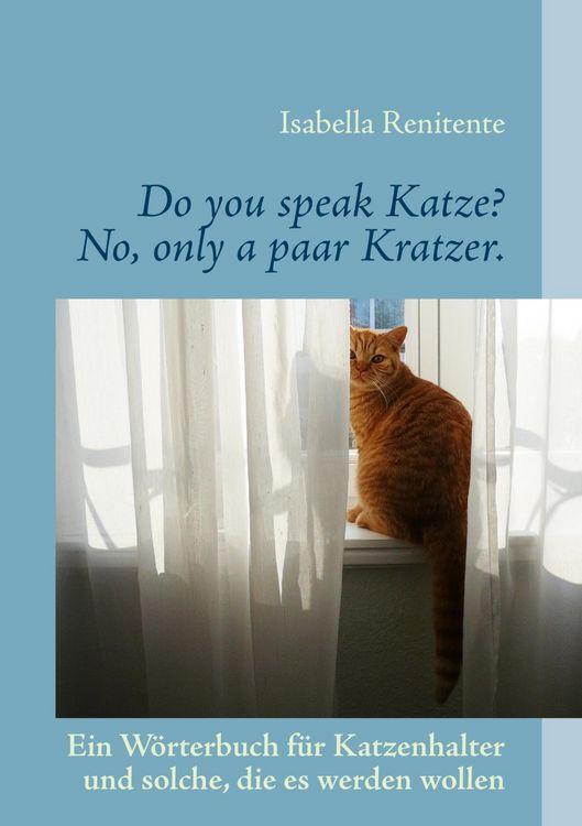 Produktbild: Do you speak Katze? No, only a paar Kratzer.