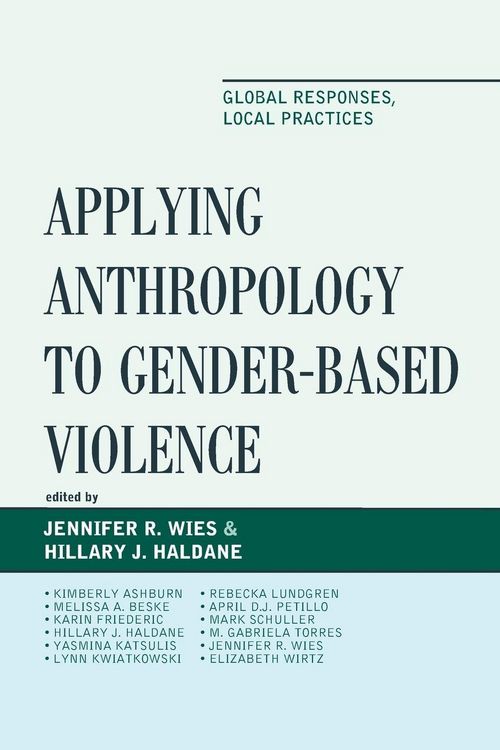 Produktbild: Applying Anthropology to Gender-Based Violence