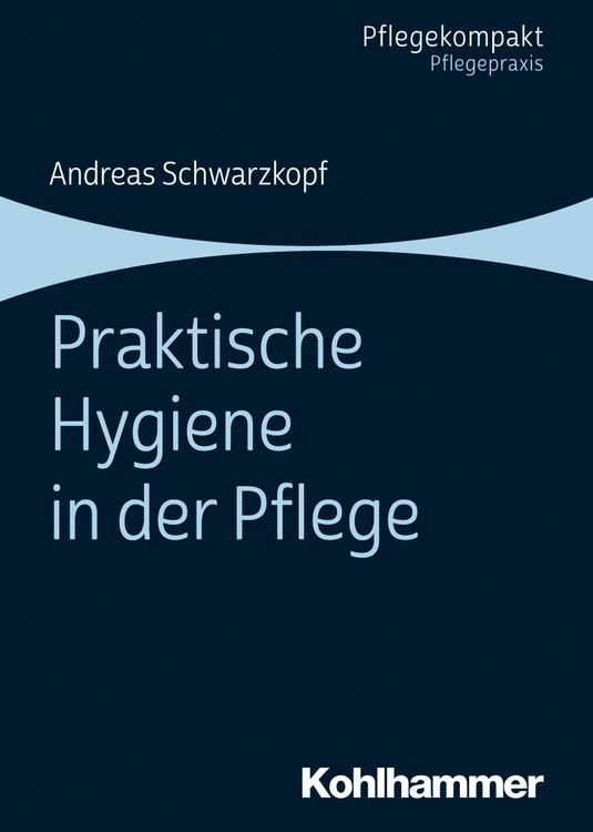 Produktbild: Praktische Hygiene in der Pflege