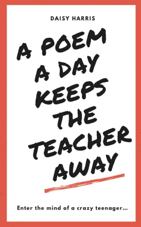 Produktbild: A Poem a Day Keeps the Teachers Away