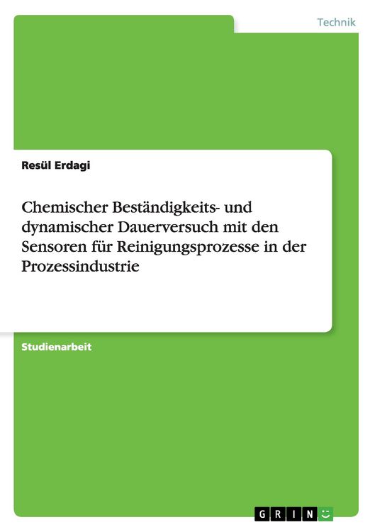 Produktbild: Chemischer Best&auml;ndigkeits- und dynamischer Dauerversuch mit den Sensoren f&uuml;r Reinigungsprozesse in der Prozessindustrie