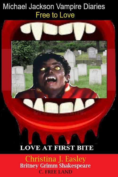 Produktbild: Michael Jackson Vampire Diaries Free to Love (Love at First Bite, #7)