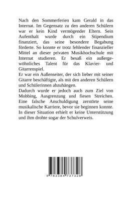 Produktbild: Das Internat - Heimkind, Alkoholiker, Vernachl&auml;ssigung, Hochbegabt, Stipendium, Musikstudium, Mobbing, Ausgrenzung, &Uuml;berfall, gef&auml;hrliche K&ouml;rperverletzung, Klavier, Gesang, Streiche