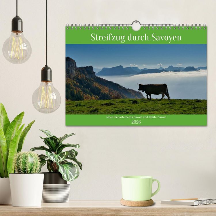 Produktbild: Streifzug durch Savoyen (Wandkalender 2026 DIN A4 quer), CALVENDO Monatskalender