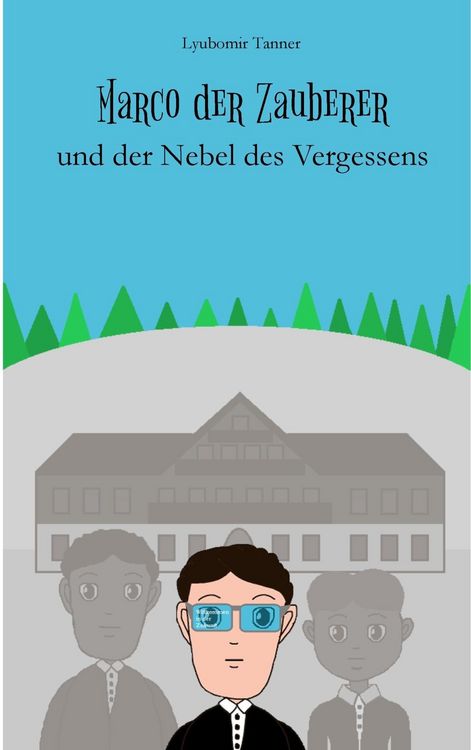 Produktbild: Marco der Zauberer und der Nebel des Vergessens