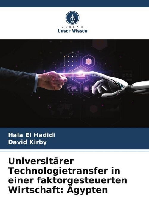 Produktbild: Universit&auml;rer Technologietransfer in einer faktorgesteuerten Wirtschaft: &Auml;gypten