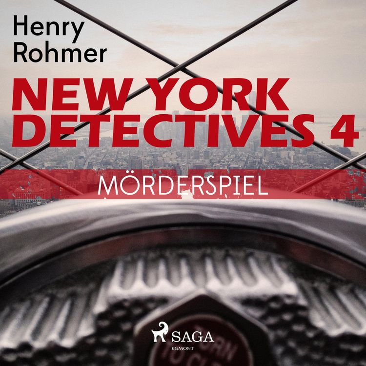 Bild vom Artikel New York Detectives, 4: Mörderspiel (Ungekürzt) vom Autor Henry Rohmer